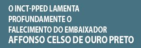 Nota de falecimento do Embaixador Affonso Celso de Ouro Preto