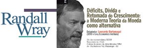 Palestra com Randall Wray - Déficits, DÃÂvida e Retomada do Crescimento: a Moderna Teoria da Moeda como alternativa - 26 de novembro/2019 Palestra com Randall Wray - Déficits, DÃÂvida e Retomada do Crescimento: a Moderna Teoria da Moeda como alternativa - 26 de novembro/2019